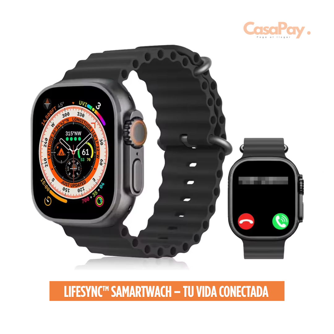 LifeSync™ SamartWach – Tu vida conectada